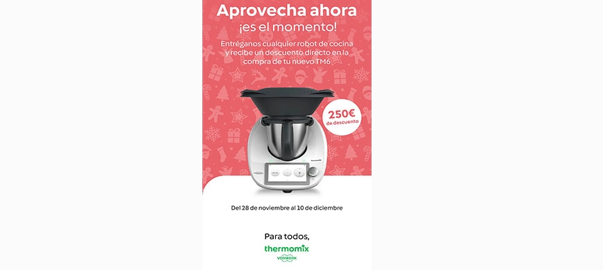 Aprovecha el descuento Thermomix de 250€